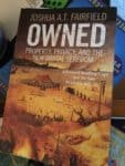 OWNED - Property, Privacy and the New Digital Serfdom by Joshua A.T. Fairfield