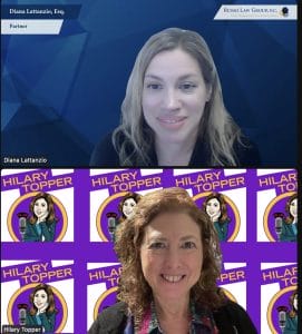 Hilary Topper talks with Diana Lattanzio of the Russo Law Group