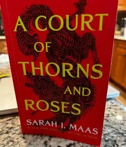 A Court of Thorns and Roses